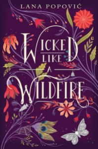 Wicked Like Wildfire